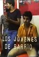 Los jóvenes del barrio