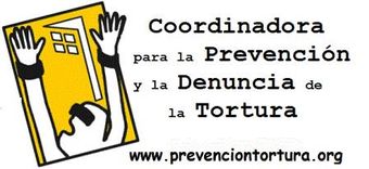 Coordinadora para la Prevención y Denuncia de la Tortura